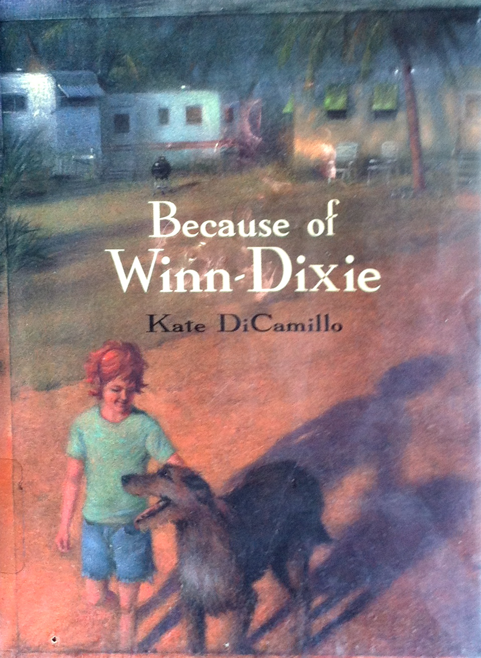Because of Winn-Dixie | Bookworm Bear