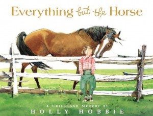 Everything but the Horse